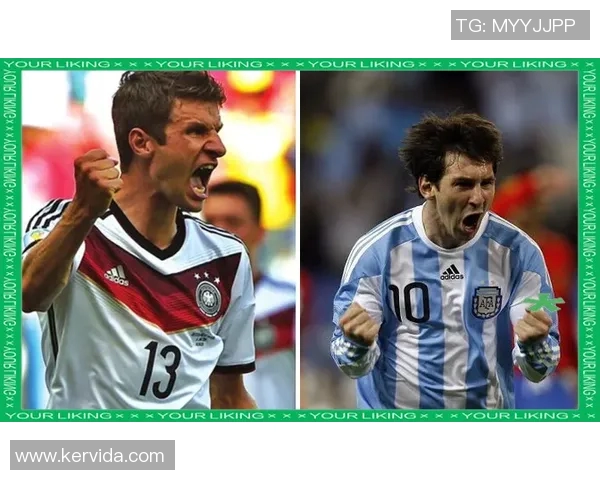 德国与阿根廷球员对比分析谁更具实力与潜力
